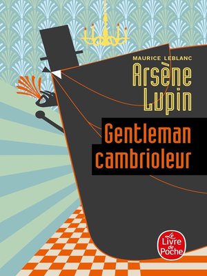 Arsène Lupin gentleman cambrioleur - ebook